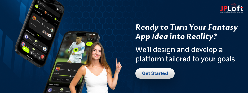 Ready to Turn Your Fantasy App Idea into Reality